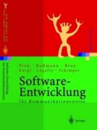 Software-Entwicklung für Kommunikationsnetze (Xpert.press .) （Softcover reprint of the original 1st ed. 2002. 2012. xiii, 274 S. XII）