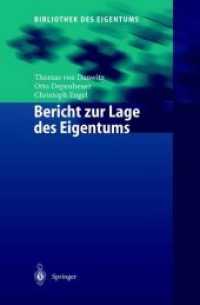 Bericht zur Lage des Eigentums (Bibliothek des Eigentums .1) （Softcover reprint of the original 1st ed. 2002. 2012. xii, 319 S. XII,）