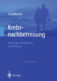 Krebsnachbetreuung : Nachsorge, Rehabilitation und Palliation