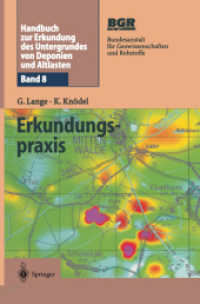Handbuch zur Erkundung des Untergrundes von Deponien und Altlasten : Band 8: Erkundungspraxis