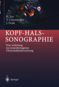 Kopf-Hals-Sonographie : Eine Anleitung zur praxisbezogenen Ultraschalluntersuchung （2000）