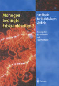 Monogen bedingte Erbkrankheiten 2 (Handbuch der Molekularen Medizin) （Softcover Reprint of the Original 1st 2000）