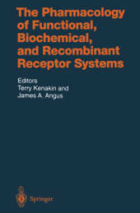 The Pharmacology of Functional, Biochemical, and Recombinant Receptor Systems (Handbook of Experimental Pharmacology)