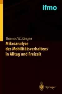 Mikroanalyse des Mobilitätsverhaltens in Alltag und Freizeit (Mobilitätsverhalten in der Freizeit)
