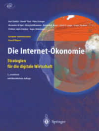 Die Internet-Ökonomie : Strategien für die digitale Wirtschaft (European Communication Council Report) （3RD）