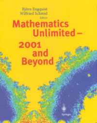 Mathematics Unlimited - 2001 and Beyond （Softcover reprint of the original 1st ed. 2001. 2014. xxx, 1236 S. XXX）