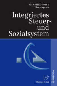 Integriertes Steuer- und Sozialsystem （2012. ix, 523 S. IX, 523 S. 235 mm）