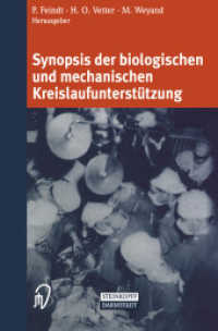 Synopsis Der Biologischen Und Mechanischen Kreislaufunterstützung （Softcover Reprint of the Original 1st 2003）