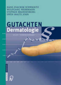 Gutachten Dermatologie （Softcover Reprint of the Original 1st 2003）
