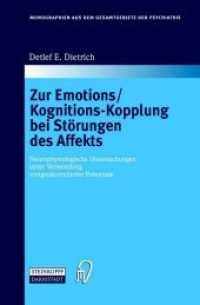 Zur Emotions/Kognitions-Kopplung bei St&ouml;rungen des Affekts : Neurophysiologische Untersuchungen unter Verwendung ereigniskorrelierter Potentiale (Monographien aus dem Gesamtgebiete der Psychiatrie .105) （Softcover reprint of the original 1st ed. 2002. 2012. x, 187 S. X, 187）