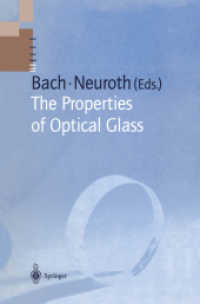 The Properties of Optical Glass (Schott Series on Glass and Glass Ceramics)