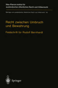 Recht zwischen Umbruch und Bewahrung, 2 Teile : Völkerrecht · Europarecht · Staatsrecht Festschrift für Rudolf Bernhardt (Beiträge zum ausländischen öffentlichen Recht und Völkerrecht .120) （Softcover reprint of the original 1st ed. 1995. 2012. xxxii, 1399 S. X）