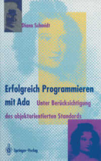 Erfolgreich Programmieren mit Ada : Unter Berücksichtigung des objektorientierten Standards