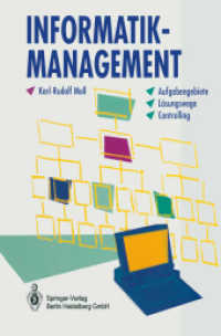 Informatik-Management : Aufgabengebiete - Lösungswege - Controlling