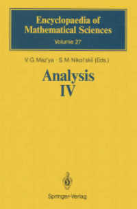 Analysis IV : Linear and Boundary Integral Equations (Encyclopaedia of Mathematical Sciences 27) （Softcover reprint of the original 1st ed. 1991. 2012. vii, 236 S. VII,）