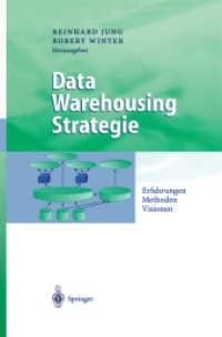 Data Warehousing Strategie : Erfahrungen, Methoden, Visionen (Business Engineering)