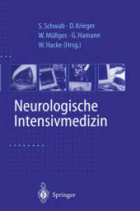 Neurologische Intensivmedizin （2012. xix, 1092 S. XIX, 1092 S. 235 mm）