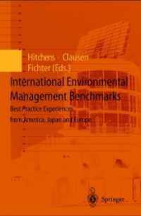 International Environmental Management Benchmarks : Best Practice Experiences from America, Japan and Europe