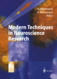 Modern Techniques in Neuroscience Research, 2 Pts. （2013. l, 1328 S. L, 1328 p. 478 illus., 15 illus. in color. In 2 volum）