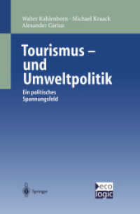 Tourismus-und Umweltpolitik : Ein politisches Spannungsfeld (Beiträge zur Internationalen und Europäischen Umweltpolitik)