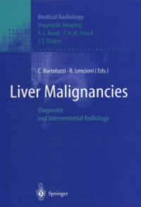 Liver Malignancies : Diagnostic and Interventional Radiology (Diagnostic Imaging)