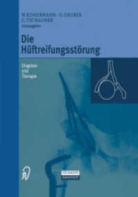 Die Hüftreifungsstörung : Diagnose und Therapie