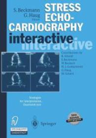 Stress Echocardiography Interactive : Strategies for Interpretation, Illustrated Text Plus CD-ROM