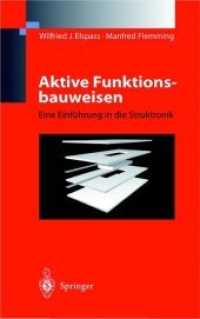 Aktive Funktionsbauweisen : Eine Einführung in die Struktronik