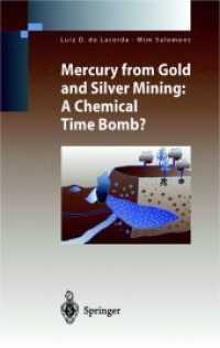 Mercury from Gold and Silver Mining : A Chemical Time Bomb? (Environmental Science)