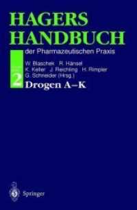 Hagers Handbuch Der Pharmazeutischen PRAXIS: Folgeband 2: Drogen A-K （5TH）