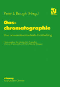 Gaschromatographie : Eine anwenderorientierte Darstellung