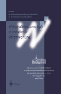 Wirtschaftswissenschaft in christlicher Verantwortung : Ehrenpromotion von Wilhelm Krelle in der Wirtschaftswissenschaftlichen Fakultät der Humboldt-Universität zu Berlin (Schriften der Wirtschaftswissenschaftlichen Gesellschaft an der Humb