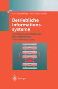 Betriebliche Informationssysteme : Grundlagen und Werkzeuge der methodischen Softwareentwicklung