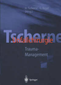 Tscherne Unfallchirurgie : Trauma-Management
