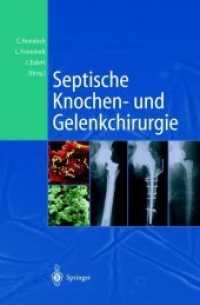 Septische Knochen-und Gelenkchirurgie