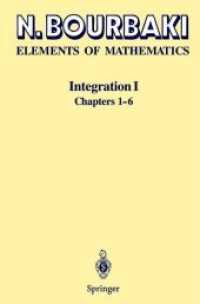 Elements of Mathematics : Integration I （Reprint）