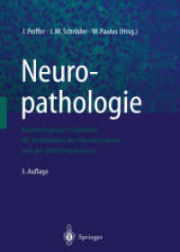 Neuropathologie : Morphologische Diagnostik Der Krankheiten Des Nervensystems Und Der Skelettmuskulatur （3RD）