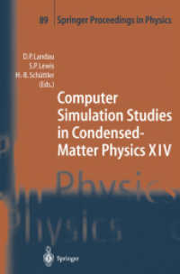 Computer Simulation Studies in Condensed-matter Physics XIV : Proceedings of the Fourteenth Workshop, Athens, Ga, USA, February 1924, 2001 (Springer P （Reprint）