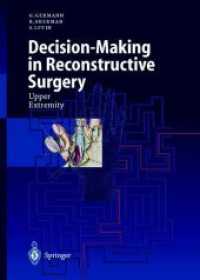 Decision-Making in Reconstructive Surgery : Upper Extremity （2000）