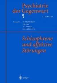 Psychiatrie der Gegenwart 5 : Schizophrene und affektive Störungen （4TH）