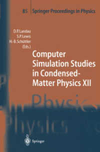 Computer Simulation Studies in Condensed-matter Physics XII : Proceedings of the Twelfth Workshop, Athens, Ga, USA, March 812, 1999 (Springer Proceedi （Reprint）