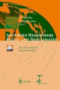 Southern Hemisphere Paleo- and Neoclimates : Key Sites, Methods, Data and Models