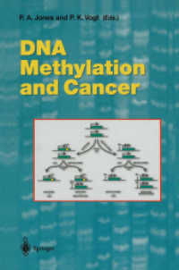 DNA Methylation and Cancer (Current Topics in Microbiology and Immunology) （Reprint）