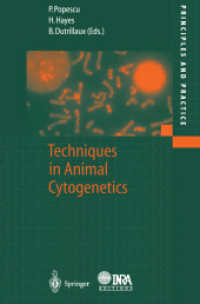 Techniques in Animal Cytogenetics (Principles and Practice) （Reprint）