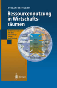Ressourcennutzung in Wirtschaftsraumen : Stoffstromanalysen Fur Eine Nachhaltige Raumentwicklung （Reprint）