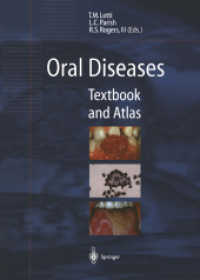 Oral Diseases : Textbook and Atlas