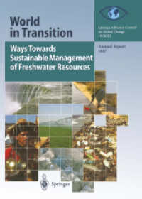 Ways Towards Sustainable Management of Freshwater Resources : Annual Report 1997 (World in Transition)