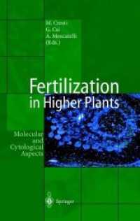 Fertilization in Higher Plants : Molecular and Cytological Aspects