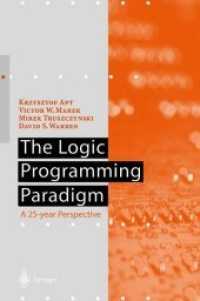 The Logic Programming Paradigm : A 25year Perspective (Artificial Intelligence) （Reprint）