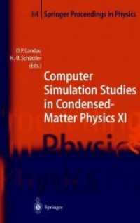 Computer Simulation Studies in Condensed-matter Physics XI : Proceedings of the Eleventh Workshop Athens, Ga, USA, February 2227, 1998 (Springer Proce （Reprint）